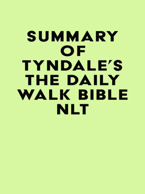 cover image of Summary of Tyndale's the Daily Walk Bible NLT